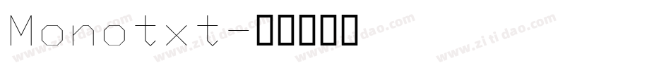Monotxt字体转换