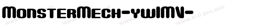 MonsterMech-yw1MV字体转换
