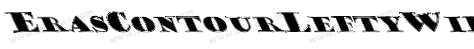 ErasContourLeftyWide-xnj字体转换 ErasContourLeftyWide-xnj字体转换