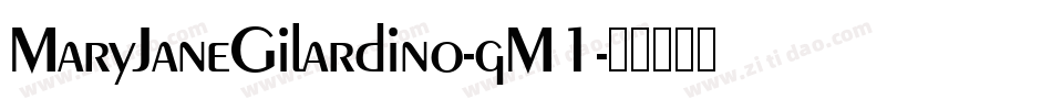 MaryJaneGilardino-gM1字体转换