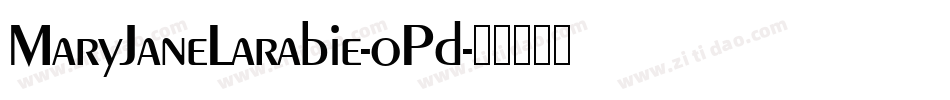 MaryJaneLarabie-oPd字体转换
