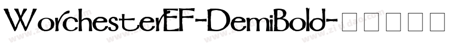 WorchesterEF-DemiBold字体转换