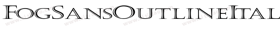 FogSansOutlineItalic-YWZ4字体转换