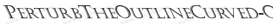 PerturbTheOutlineCurved-OOP4字体转换