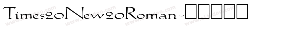 Times20New20Roman字体转换