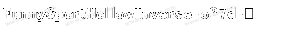 FunnySportHollowInverse-o27d字体转换