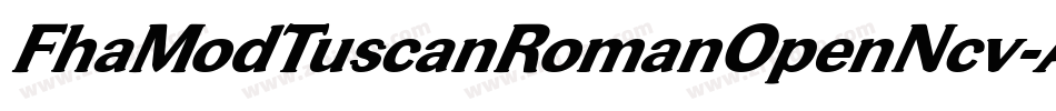 FhaModTuscanRomanOpenNcv-AW37字体转换