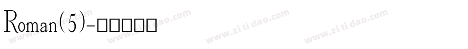Roman(5)字体转换