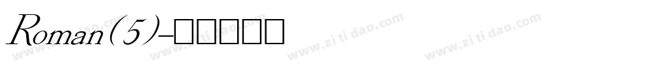 Roman(5)字体转换