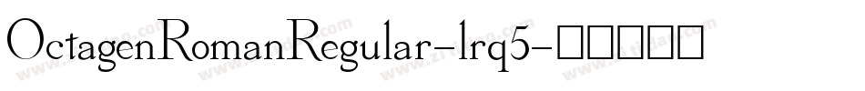 OctagenRomanRegular-lrq5字体转换