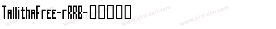 TallithaFree-rRRB字体转换