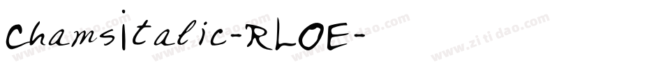 ChamsItalic-RLOE字体转换