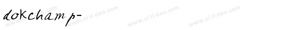 dokchamp字体转换