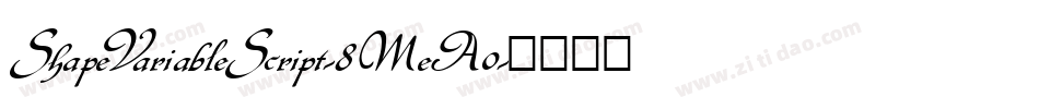 ShapeVariableScript-8MeA0字体转换