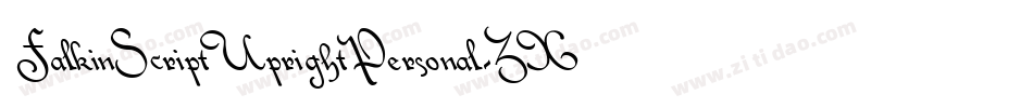 FalkinScriptUprightPersonal-ZXL8字体转换 FalkinScriptUprightPersonal-ZXL8字体转换