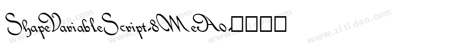 ShapeVariableScript-8MeA0字体转换