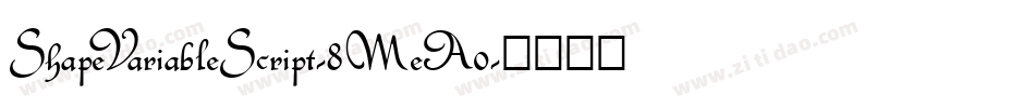 ShapeVariableScript-8MeA0字体转换