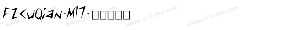 FZCuQian-M17字体转换
