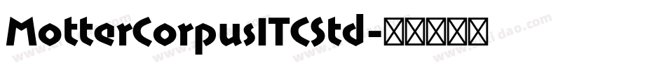 MotterCorpusITCStd字体转换