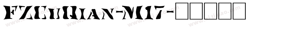 FZCuQian-M17字体转换