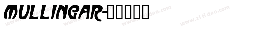 Mullingar字体转换