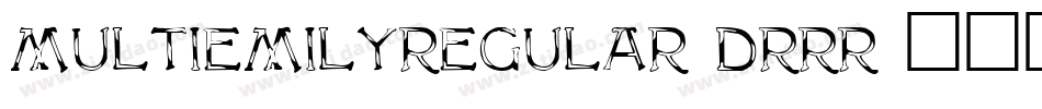 MultiemilyRegular-DRrR字体转换