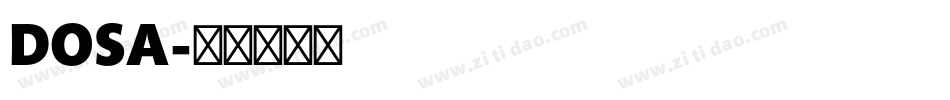 DOSA字体转换