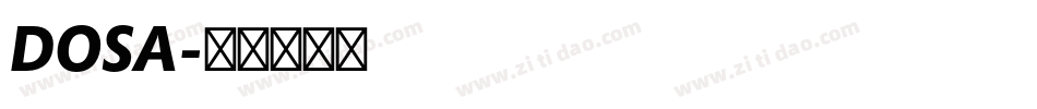 DOSA字体转换
