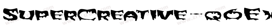 SuperCreative-q6Ex字体转换 SuperCreative-q6Ex字体转换