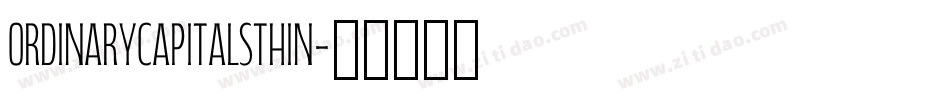 OrdinaryCapitalsThin字体转换