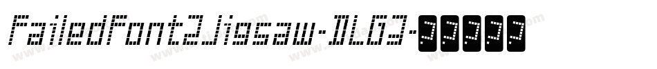 FailedFont2Jigsaw-DLG3字体转换