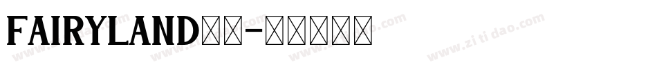 fairyland字体字体转换
