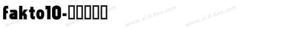 fakto10字体转换