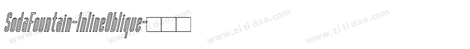 SodaFountain-InlineOblique字体转换