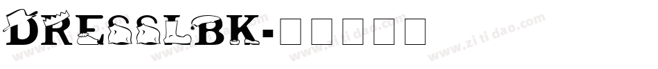 DRESSLBK字体转换