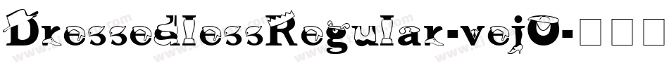 DressedlessRegular-vejO字体转换