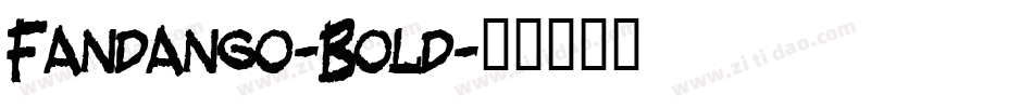 Fandango-Bold字体转换