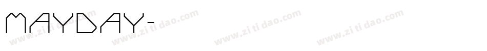 MAYDAY字体转换