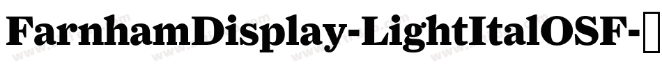 FarnhamDisplay-LightItalOSF字体转换