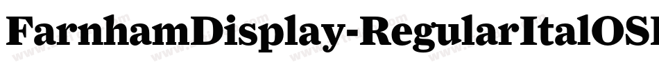FarnhamDisplay-RegularItalOSF字体转换