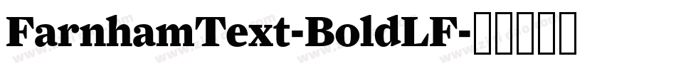 FarnhamText-BoldLF字体转换