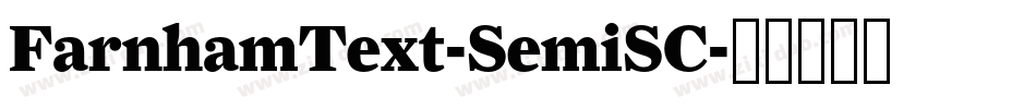FarnhamText-SemiSC字体转换