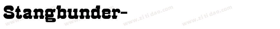 Stangbunder字体转换