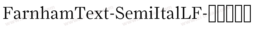 FarnhamText-SemiItalLF字体转换