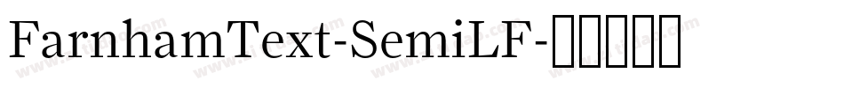 FarnhamText-SemiLF字体转换
