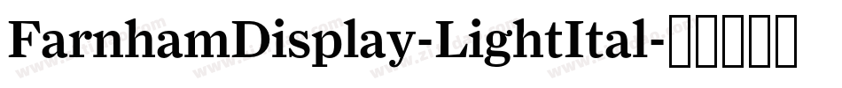 FarnhamDisplay-LightItal字体转换