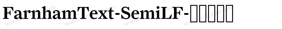 FarnhamText-SemiLF字体转换