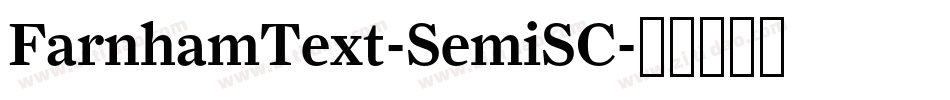 FarnhamText-SemiSC字体转换