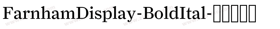 FarnhamDisplay-BoldItal字体转换