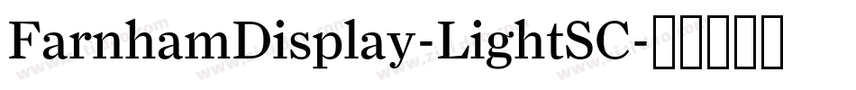 FarnhamDisplay-LightSC字体转换